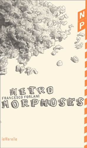 METROMORPHOSES