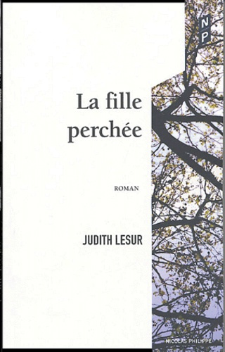 LA FILLE PERCHEE