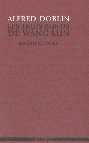 Les trois bonds de Wang Lun. Roman chinois