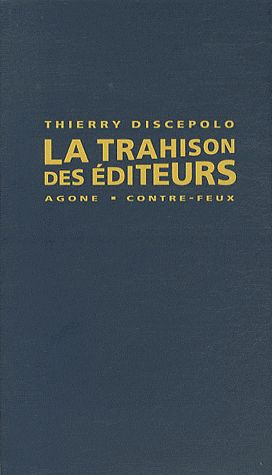 La trahison des éditeurs