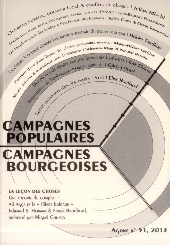 Agone N° 51, 2013 : Campagnes populaires, campagnes bourgeoises