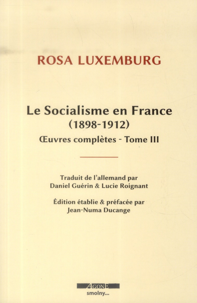 Oeuvres complètes. Tome 3, Le socialisme en France