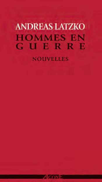 Hommes en guerre. 4e édition revue et augmentée