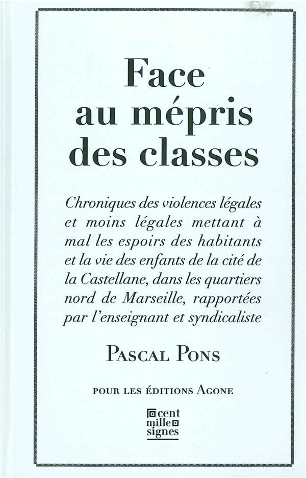 Face au mépris des classes