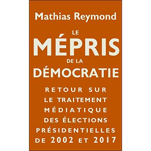 Au nom de la démocratie, votez bien !. Retour sur le traitement médiatique des élections président