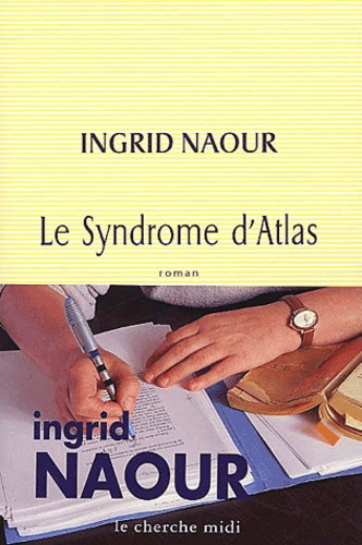 Le syndrome d'Atlas