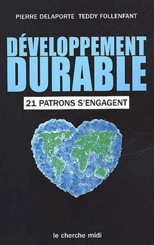 Développement durable : 21 patrons s'engagent