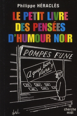 Le petit livre des pensées d'humour noir