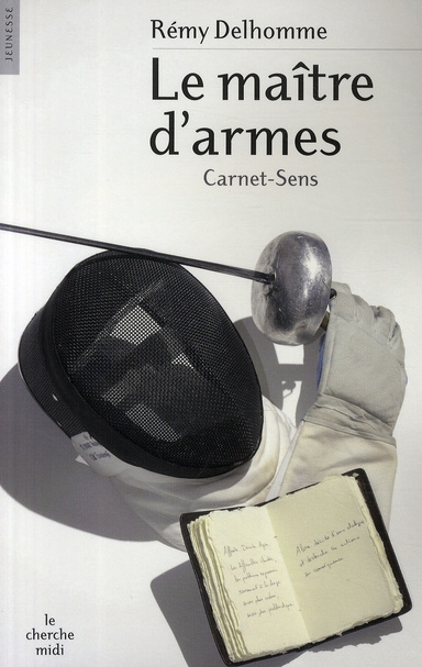 Le maître d'armes. Carnet-Sens