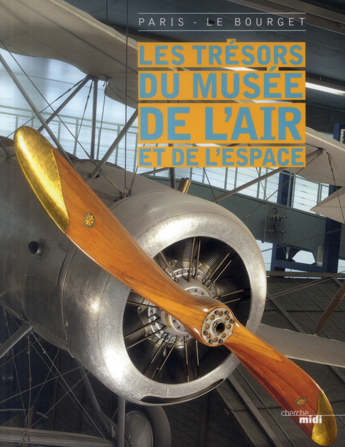 Les trésors du musée de l'air et de l'espace