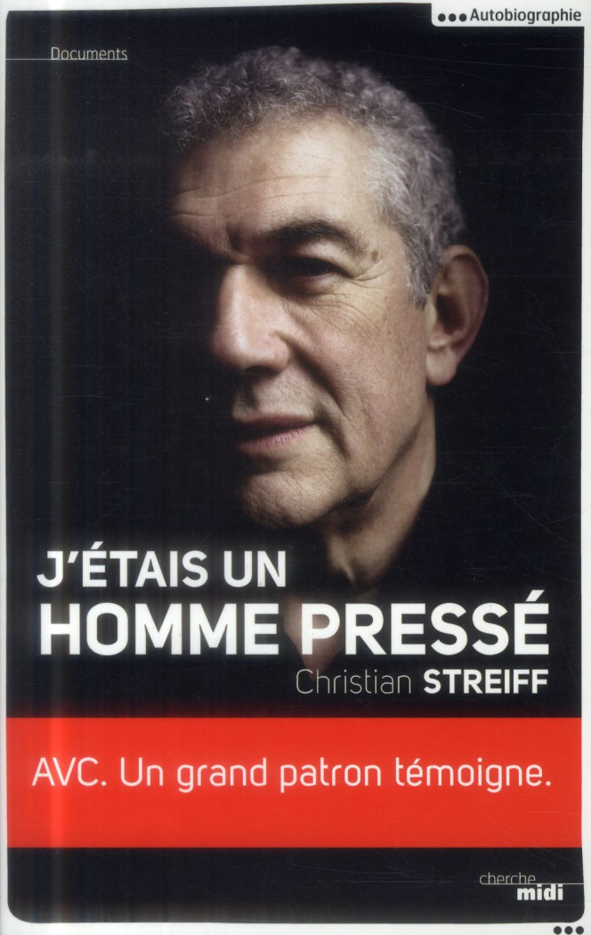 J'étais un homme pressé