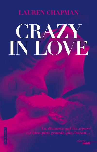 Crazy in love Tome 1