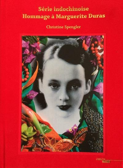 Série indochinoise. Hommage à Marguerite Duras
