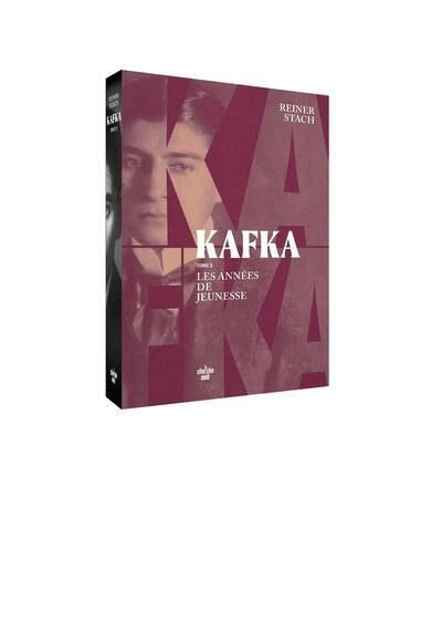 Kafka. Tome 3, Les années de jeunesse