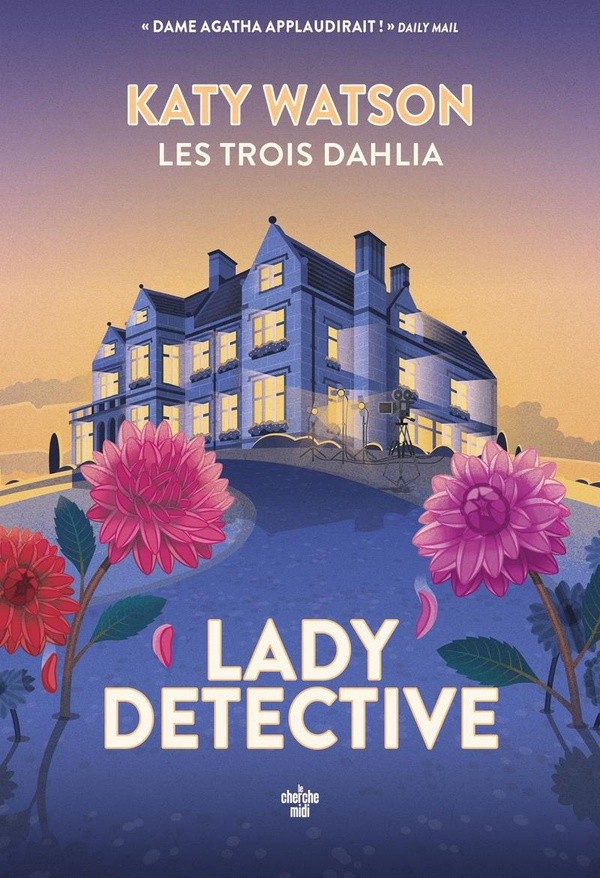 Les trois Dahlia/02/Lady Detective