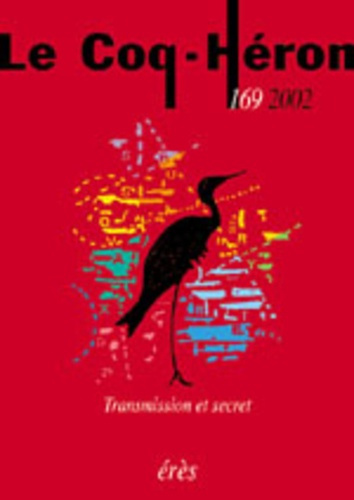 Le Coq-Héron N° 169/2002 : Transmission et secret