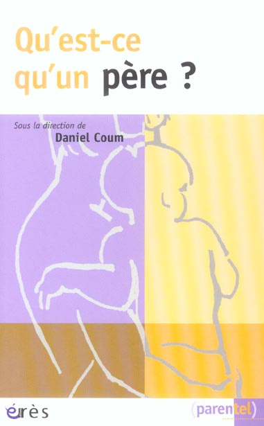 Qu'est-ce qu'un père ?