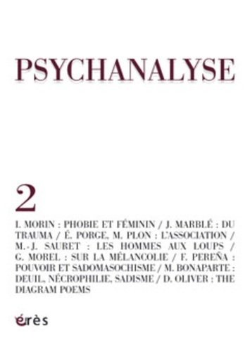 PSYCHANALYSE 02 - PHOBIE, MELANCOLIE, PERVERSION