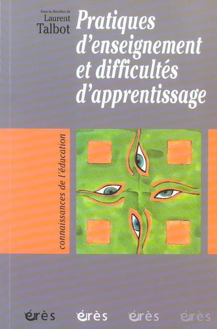 Pratiques d'enseignement et difficultés d'apprentissage