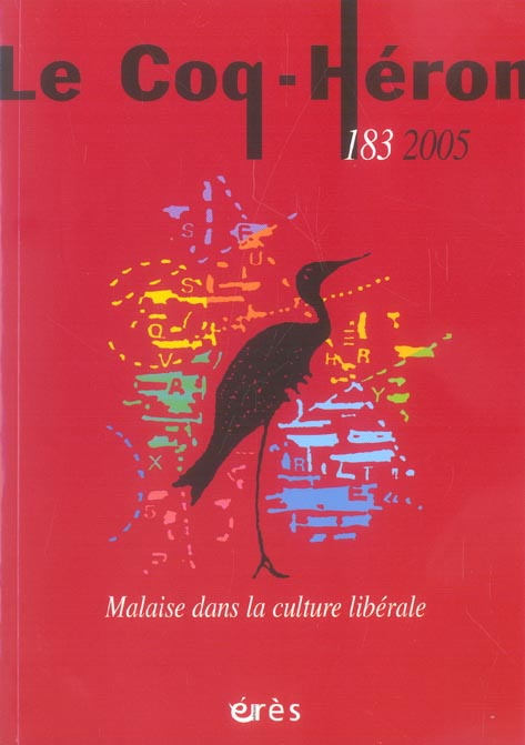 Le Coq-Héron N°183, Décembre 2005 : Malaise dans la culture libérale