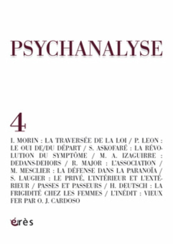 PSYCHANALYSE 04 - LA TRAVERSEE DE LA LOI