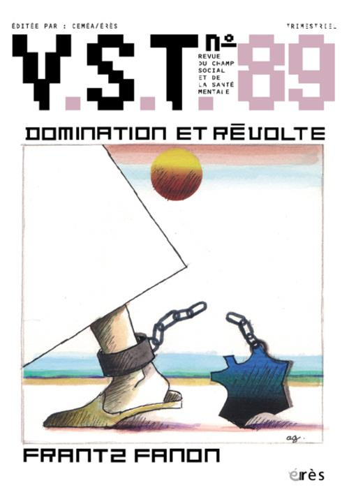 VST N° 89 : Domination et révolte