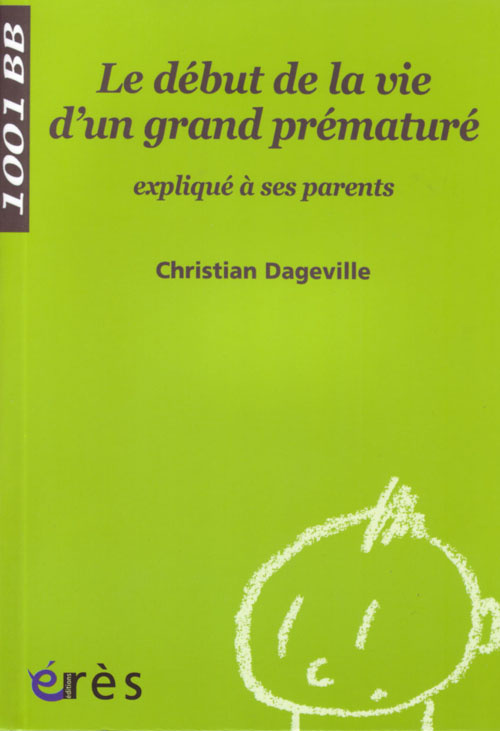 Le début de la vie d'un grand prématuré expliqué à ses parents