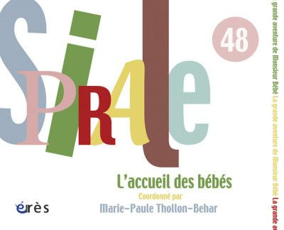 Spirale N° 48, décembre 2008 : L'accueil des bébés