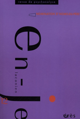 L'en-je lacanien N° 12 : Nomination et Noms-du-père