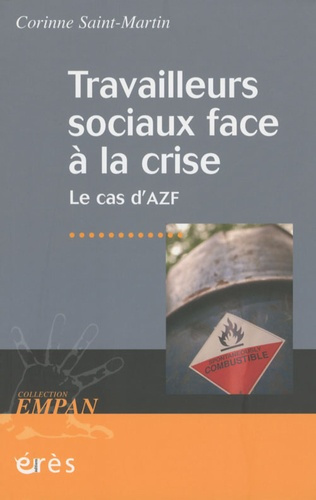 Travailleurs sociaux face à la crise. Le cas d'AZF