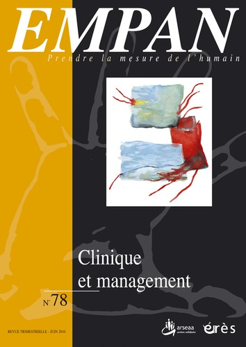 Empan N° 78, Juin 2010 : Clinique et management
