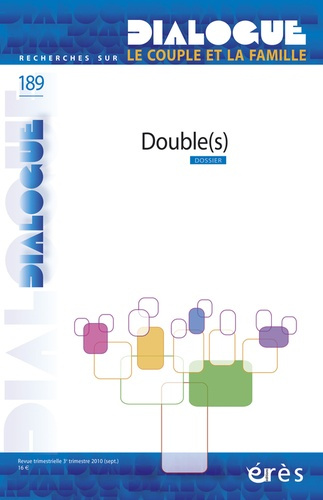 Dialogue N° 189, Septembre 2010 : Double(s)