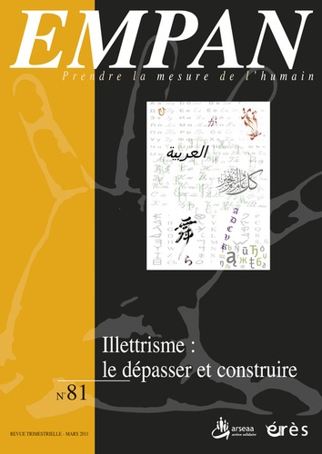 Empan N° 81, Mars 2011 : Illettrisme : le dépasser et construire