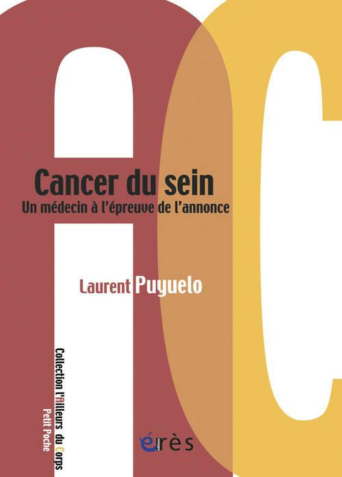 Cancer du sein. Un médecin à l'épreuve de l'annonce