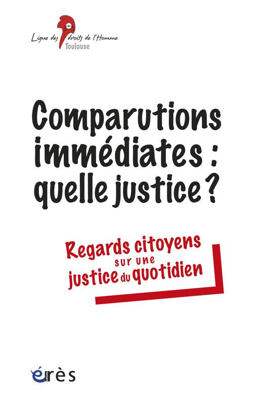 Comparutions immédiates : une justice d'exception ?