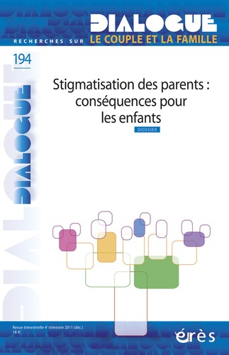 Dialogue N° 194 : Stigmatisation des parents : conséquences pour les enfants