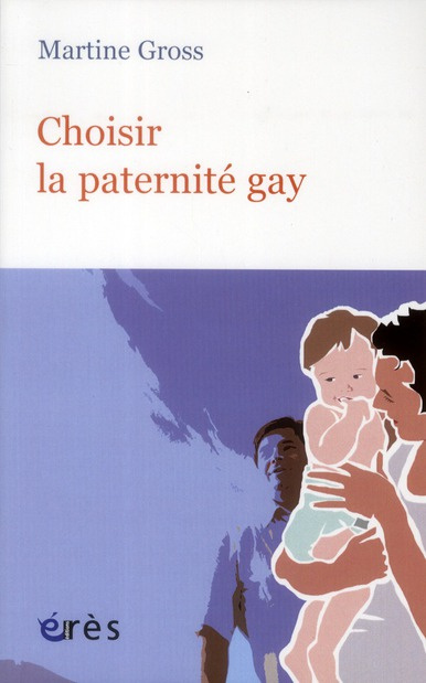 Choisir la paternité gay