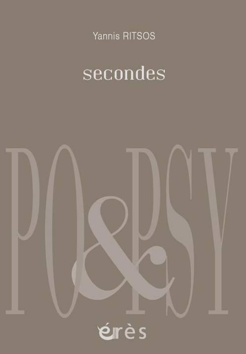 Secondes. Edition bilingue français-grec