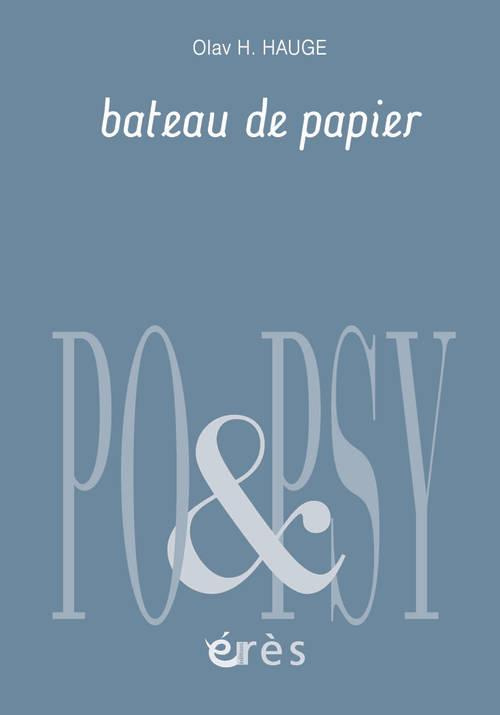 Bateau de papier. Edition bilingue français-norvégien