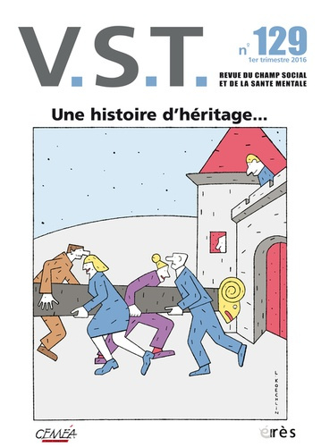 VST N° 129, 1er trimestre 2016 : Une histoire d'héritage...