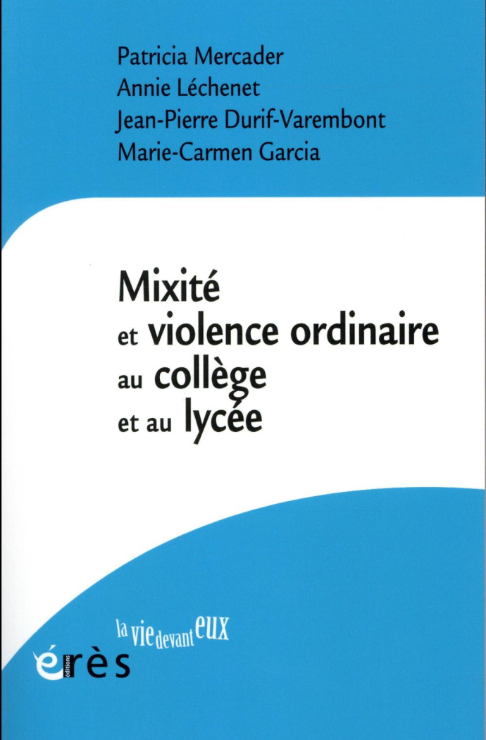 Mixité et violence ordinaire au collège et au lycée