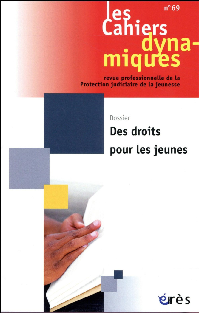 Les Cahiers dynamiques N° 69 : Des droits pour les jeunes