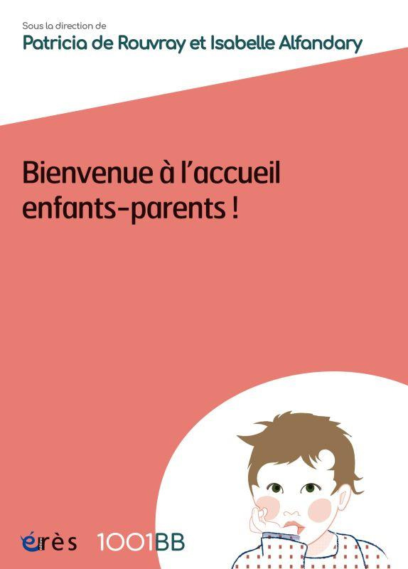 Bienvenue à l'accueil enfants-parents