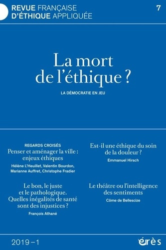 Revue Française d'Etudes Américaines N° 7, 2019 : La mort de l'éthique ? La démocratie en jeu