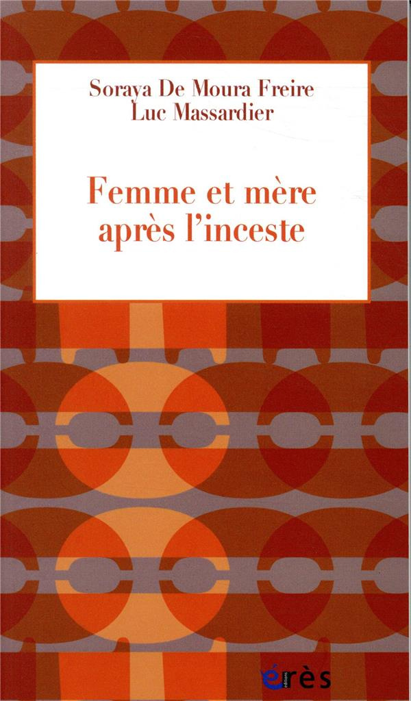 Femme et mère après l'inceste