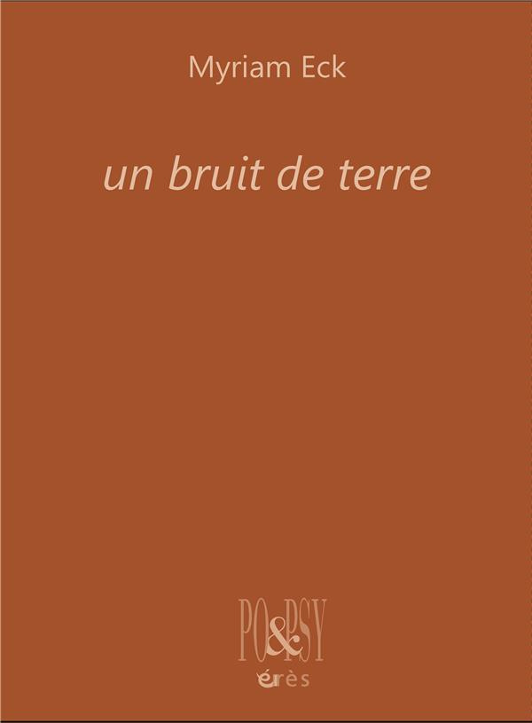 Un bruit de terre