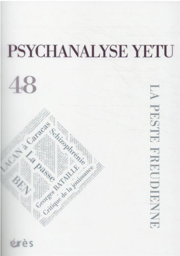 Psychanalyse YETU N° 48, septembre 2021 : La peste freudienne