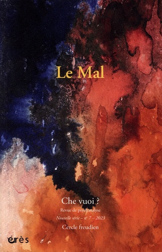 Che vuoi ? N° 7, 2023 : Le mal