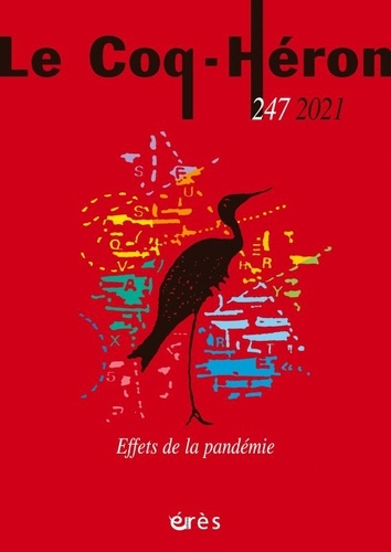 Le Coq-Héron N° 247, décembre 2021 : Effets de la pandémie