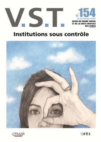 VST N° 154, 2e trimestre 2022 : Institutions sous contrôle